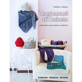 Tesori Nascosti all'Uncinetto - Ebook (Kindle version)