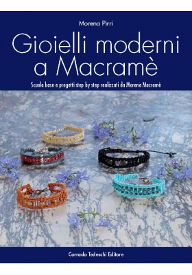 Gioielli moderni a Macramè - Ebook