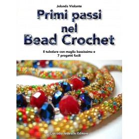 Primi passi nel Bead Crochet - Kindle